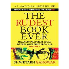 The Rudest Book Ever Book by Shwetabh Gangwar